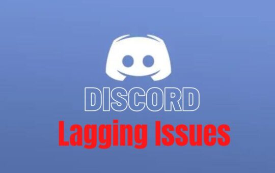 Best Possible Ways To Fix Discord Lagging Issues On Your PC