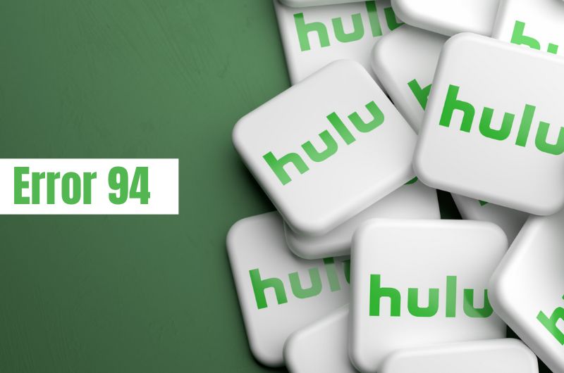 How To Resolve Or Fix Hulu Error 94